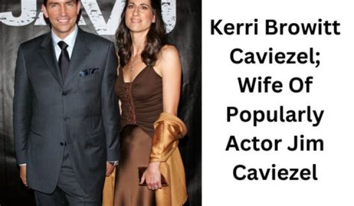 Jim Caviezel happily married to wife Kerri Browitt Caviezel with 3 children.